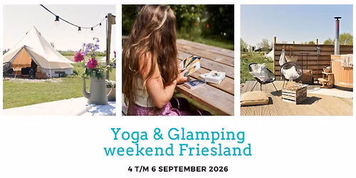 Yoga & Glamping weekend Friesland (nog 2 plekken) — natuur in Lemmer